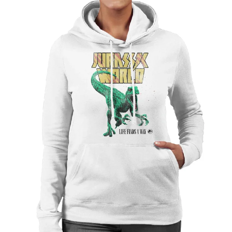 Jurassic World Velociraptor Life Finds A Way Women's Hooded Sweatshirt